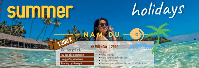 Combo Nam Du 2n1đ tự túc, Combo Nam Du giá rẻ, Combo Nam Du 3n2đ